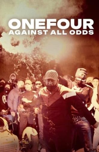 ONEFOUR: Against All Odds (2023)