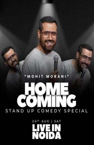 Mohit Morani: Homecoming (2024)