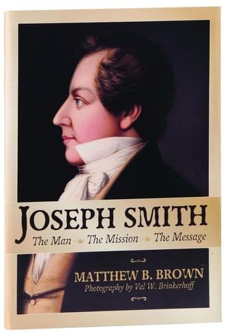 Joseph Smith: The Man, The Mission, The Message (2005)
