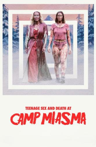 Teenage Sex and Death at Camp Miasma (2026)