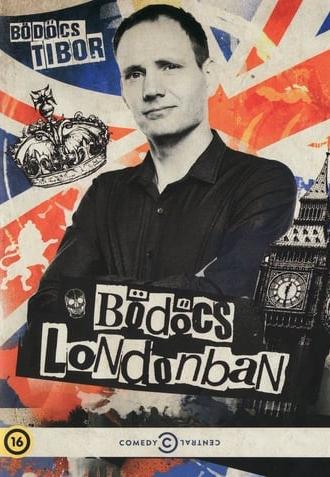 Bödőcs Londonban 2. rész (2016)