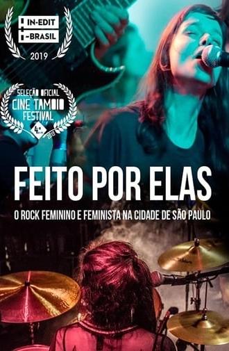 Feito por Elas - O Rock Feminino e Feminista da Cidade de São Paulo (2018)