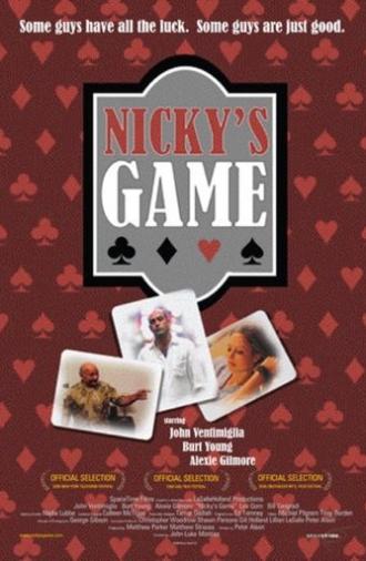 Nicky's Game (2005)