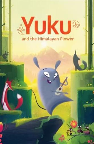 Yuku and the Himalayan Flower (2022)