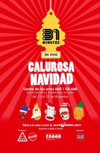 31 Minutos: Calurosa Navidad (En Vivo) (2014)