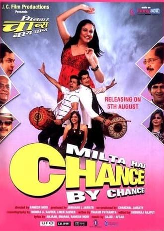 Milta Hai Chance by Chance (2011)