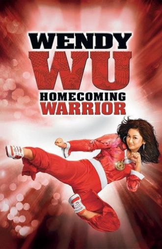 Wendy Wu: Homecoming Warrior (2006)