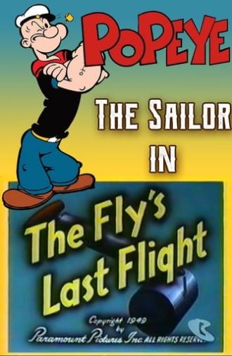 The Fly's Last Flight (1949)