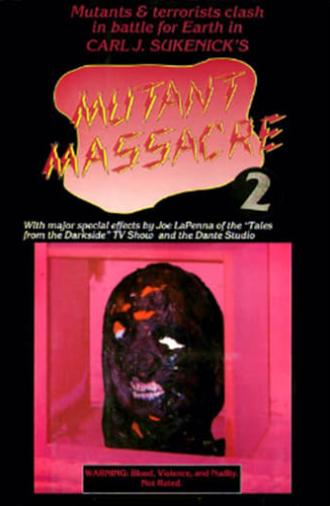 Mutant Massacre 2 (1991)