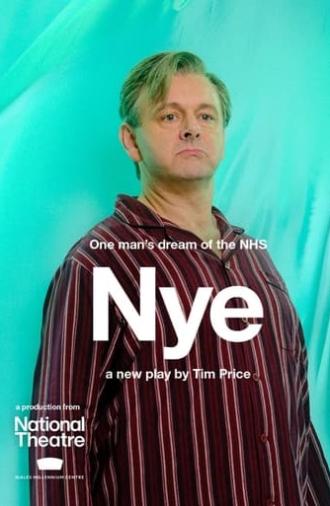 National Theatre Live: Nye (2024)