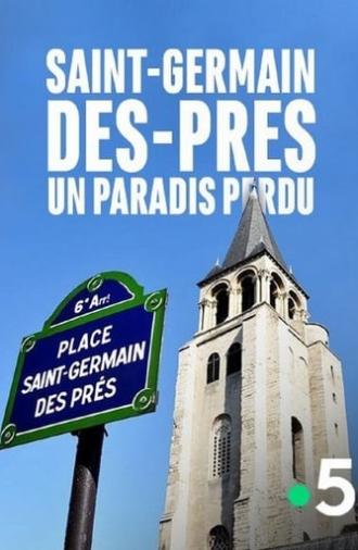 Saint-Germain-des-Prés, un paradis perdu (2019)