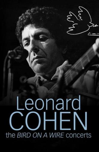 Leonard Cohen: The Bird on a Wire Concerts (2024)
