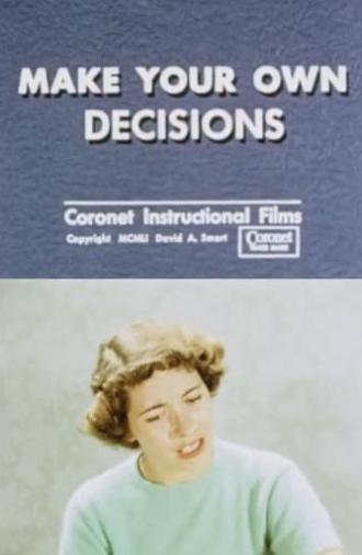 Make Your Own Decisions (1951)