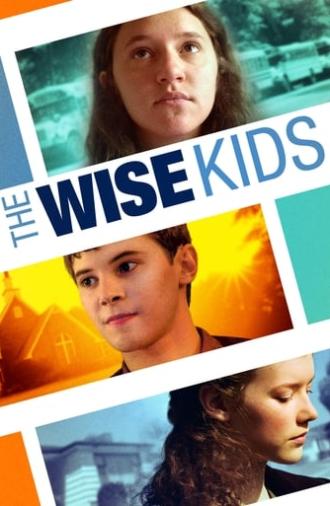 The Wise Kids (2011)