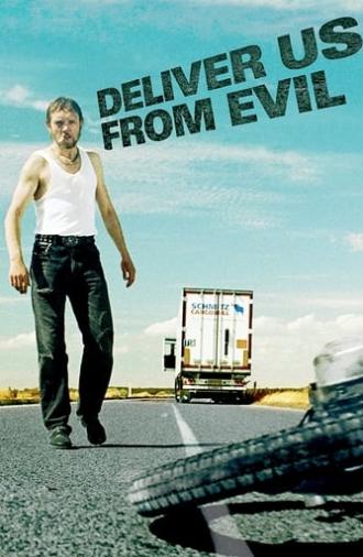 Deliver Us from Evil (2009)