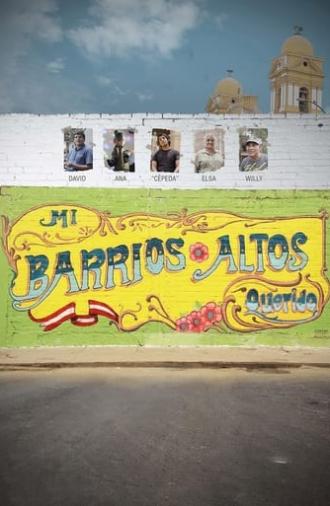 Mi Barrios Altos querido (2019)