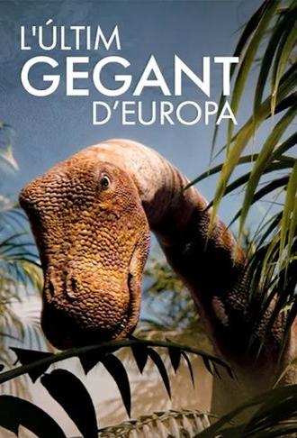L’últim gegant d’Europa (2017)