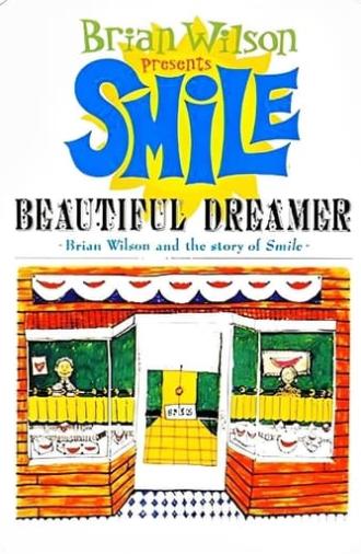 Beautiful Dreamer: Brian Wilson and the Story of Smile (2004)