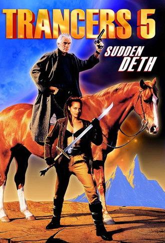 Trancers 5: Sudden Deth (1994)