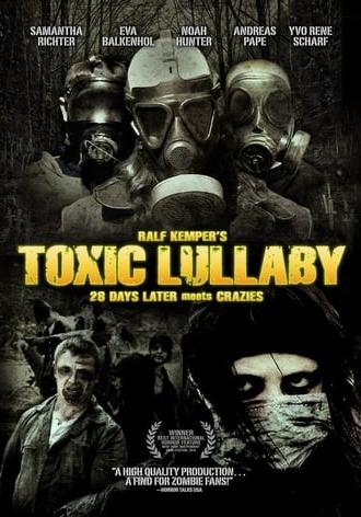 Toxic Lullaby (2010)