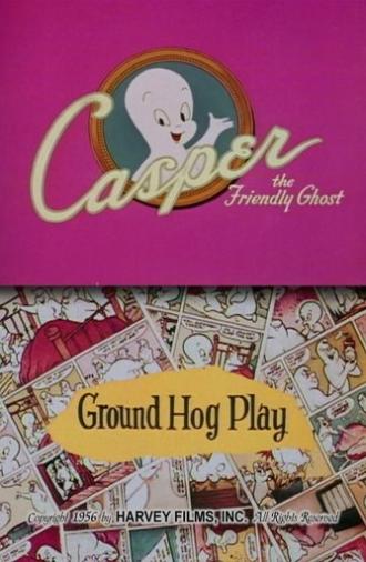 Ground Hog Play (1956)