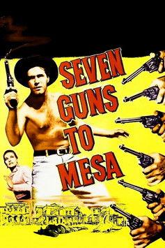 Seven Guns to Mesa (1958)