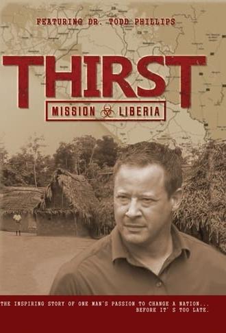 Thirst: Mission Liberia (2014)