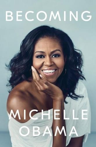 Oprah Winfrey Presents: Becoming Michelle Obama (2018)