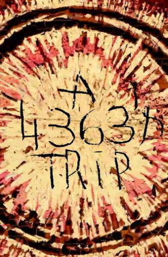 A 4363 Trip (2015)