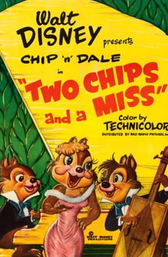 Two Chips and a Miss (1952)