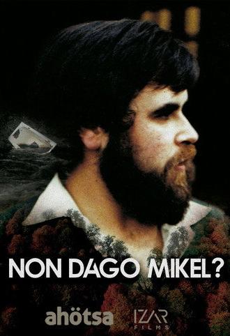 Where Is Mikel? (2021)