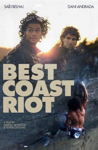 Best Coast Riot (2011)