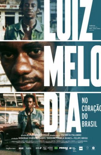 Luiz Melodia - Within the Heart of Brazil (2025)