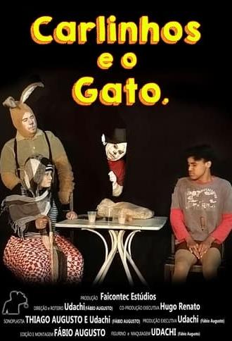 Carlinhos e o Gato (2021)