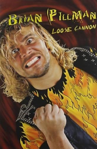 Brian Pillman - Loose Cannon (2006)