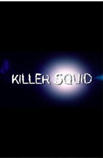 The Truth About Killer Squid (2004)