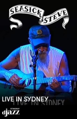 Seasick Steve : Live in Sydney (2022)