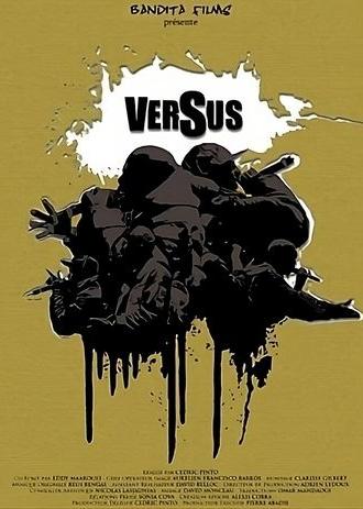 VERSUS (2008)