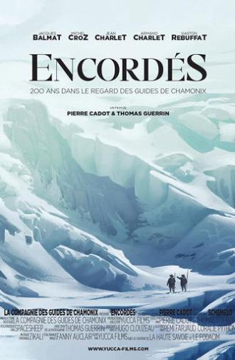 Roped, 200 Years In The Eyes Of Chamonix Guides (2021)