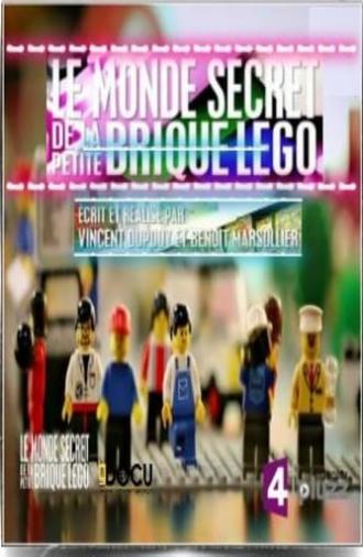 Le monde secret de la petite brique LEGO (2017)