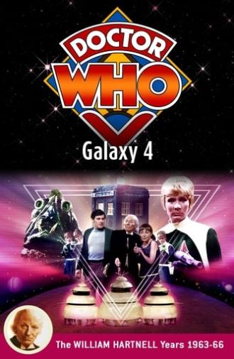 Doctor Who: Galaxy 4 (1965)