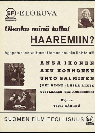 Olenko minä tullut haaremiin (1938)