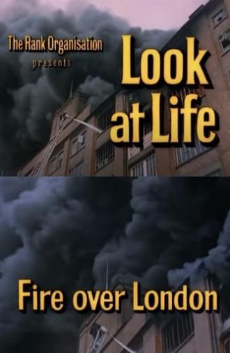 Look at Life: Fire over London (1966)