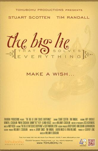 The Big Lie (That Solves Everything) (2005)