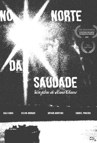 No Norte da Saudade (2025)