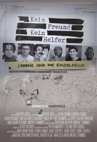 KEIN FREUND - KEIN HELFER: Lorenz & die Einzelfälle (2026)