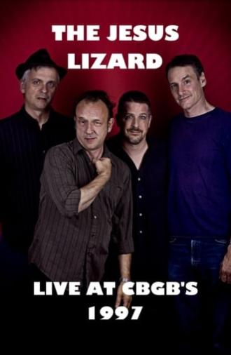 The Jesus Lizard Live at CBGB's (1997)