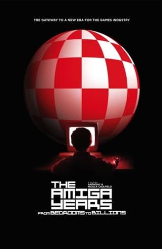 From Bedrooms to Billions: The Amiga Years (2016)