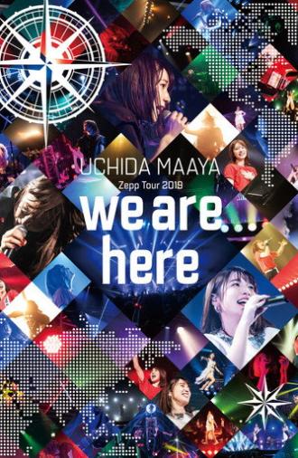 UCHIDA MAAYA LIVE TOUR 2019 we are here (2020)