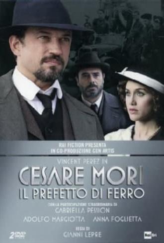 Cesare Mori - Il prefetto di ferro (2012)